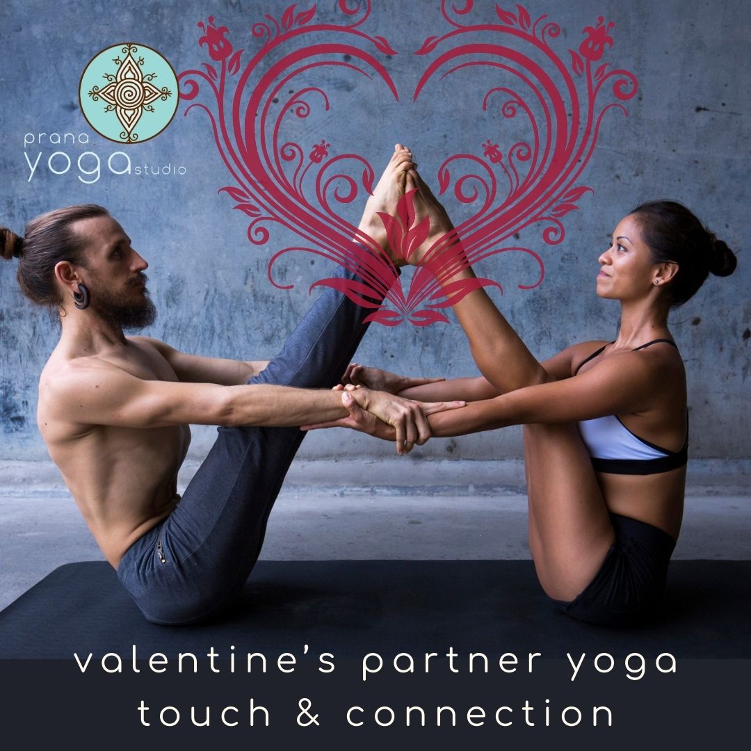 Valentines Partner Yoga ~ Touch and Connection - Prana Yoga Studio Edmonton